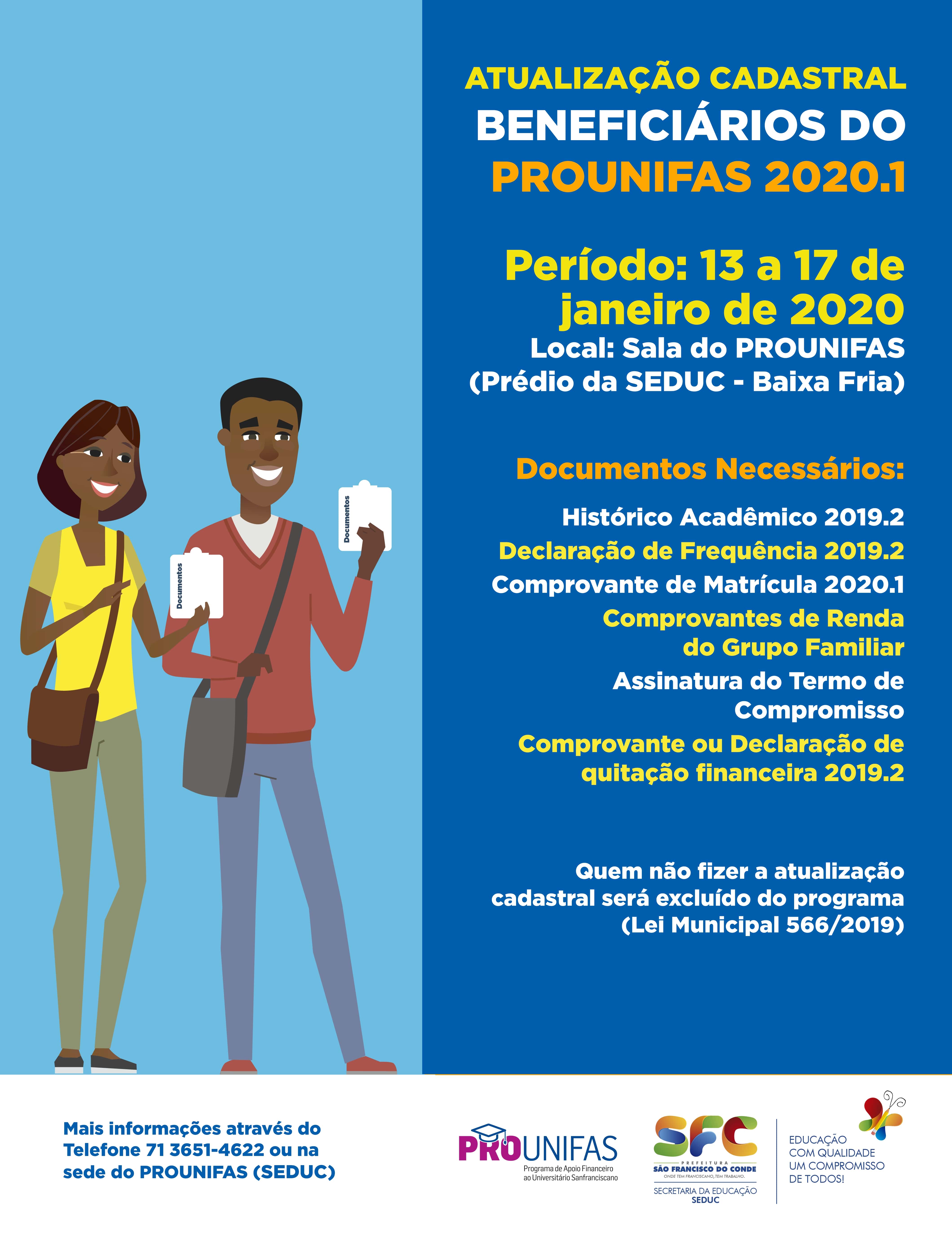 Segue até esta sexta-feira (17) o prazo para atualização cadastral do PROUNIFAS