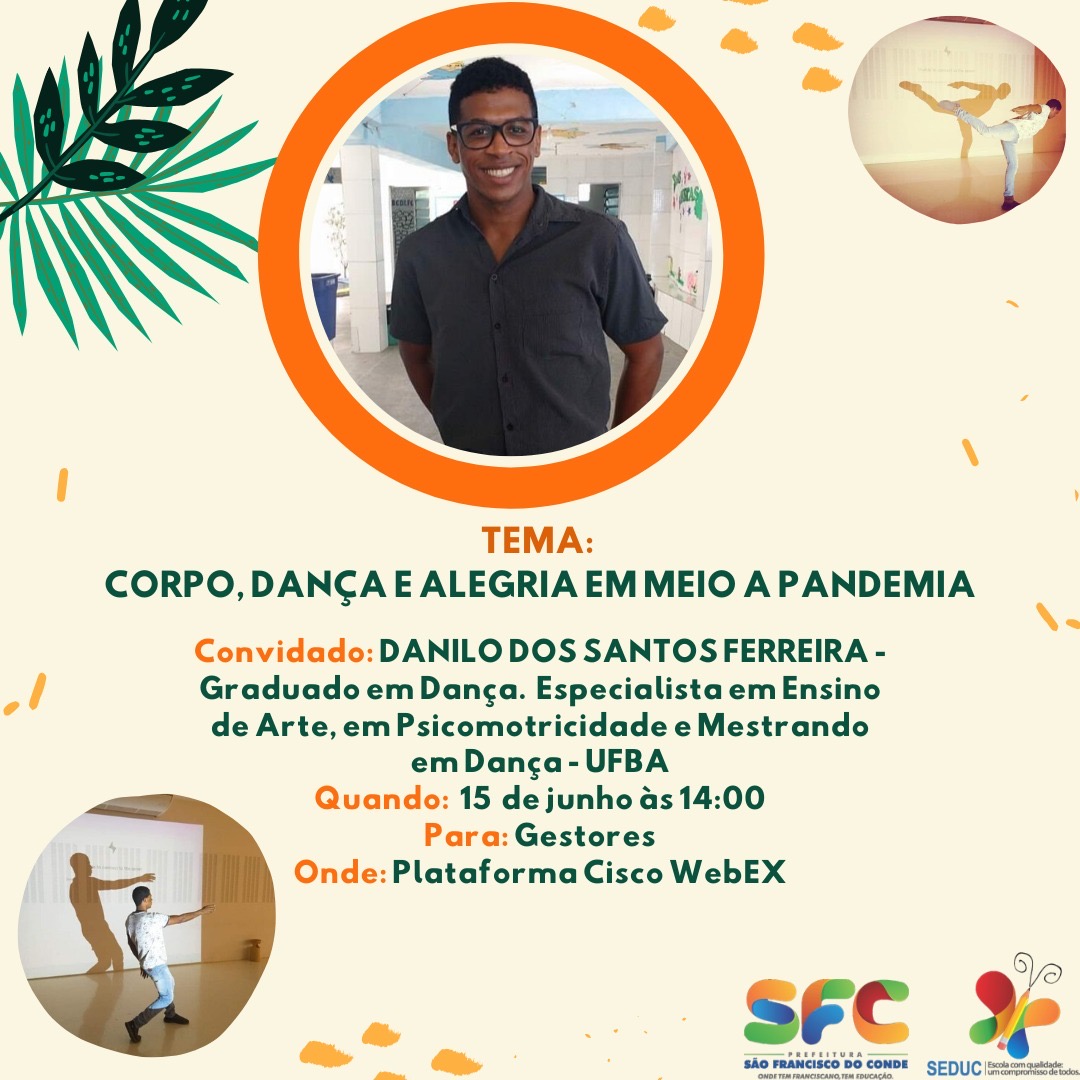 Na próxima segunda tem "Corpo, dança e alegria em meio à pandemia" no Ciclo de Formação de Gestores Escolares da Rede Municipal de Ensino