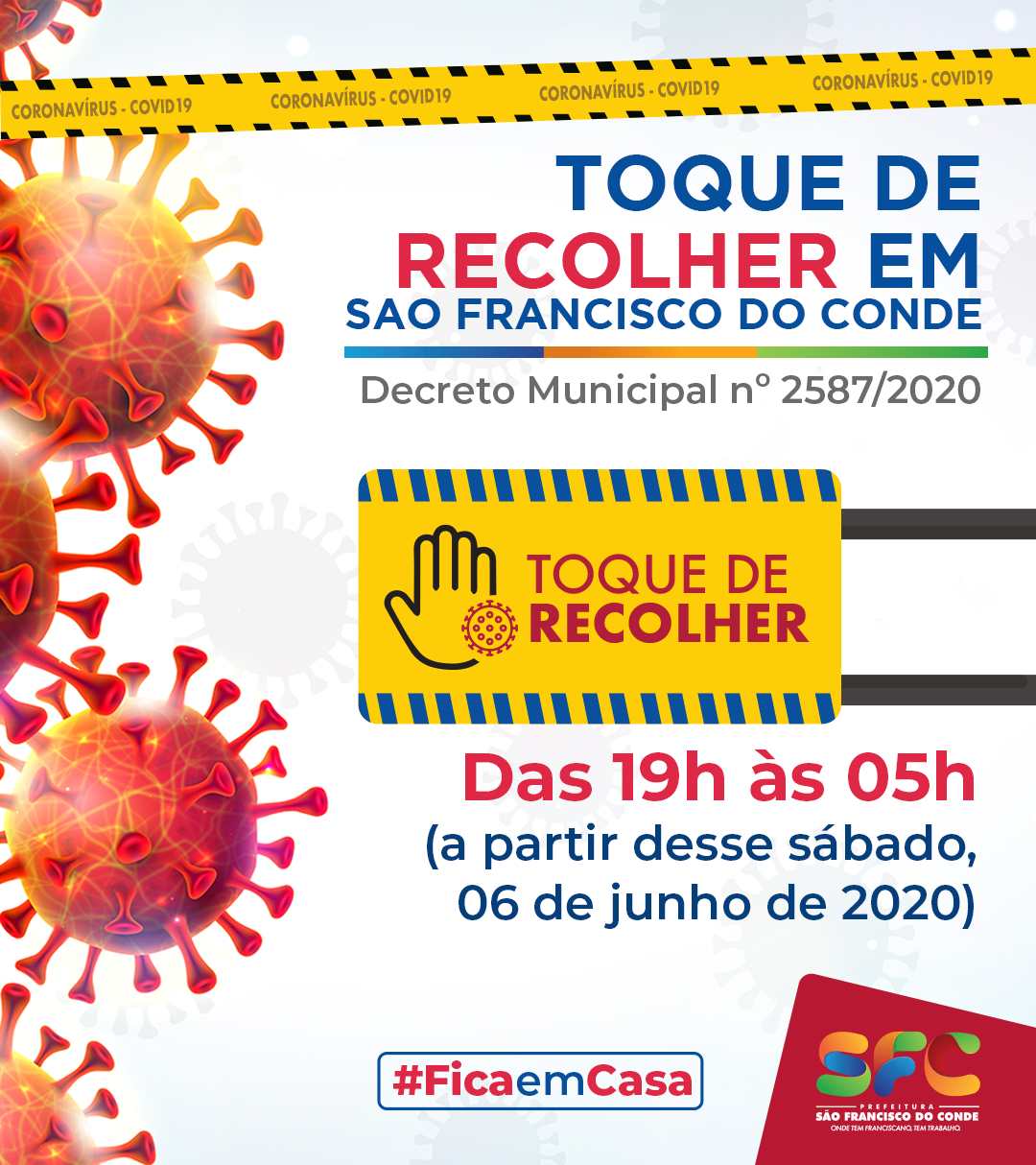 A partir deste sábado (06), novas medidas do Toque de Recolher passam a valer em São Francisco do Conde