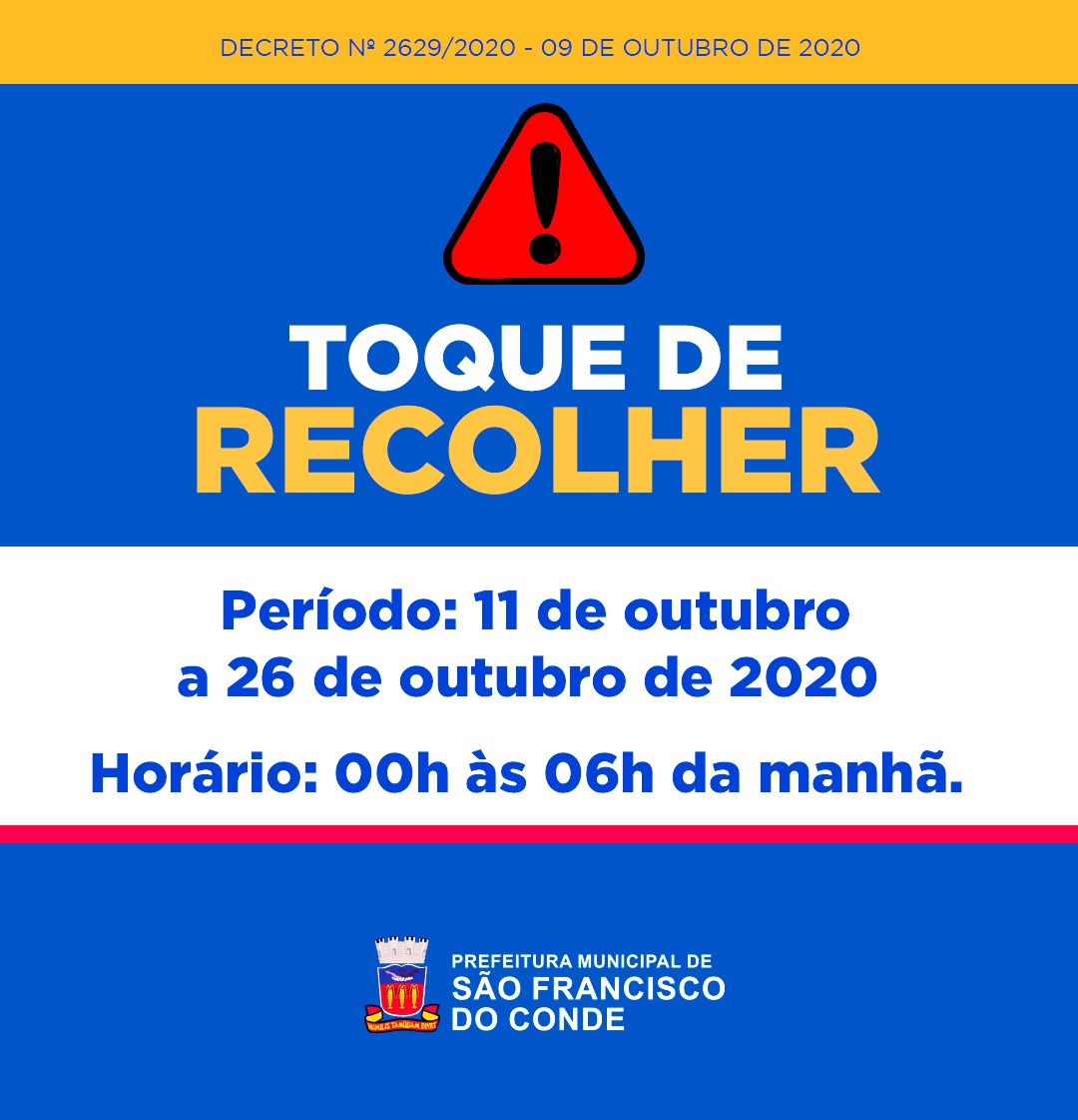 Novo decreto (2.629/2020) estabelece prorrogação do Toque de Recolher e novos protocolos de enfrentamento à pandemia