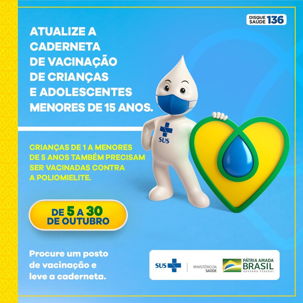 Proteja o seu filho (a): Campanha de Vacinação contra Poliomielite e Multivacinação começa hoje, dia 05 de outubro