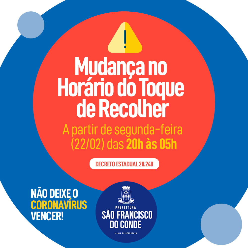 Toque de Recolher tem horário ampliado, das 20h às 05h da manhã