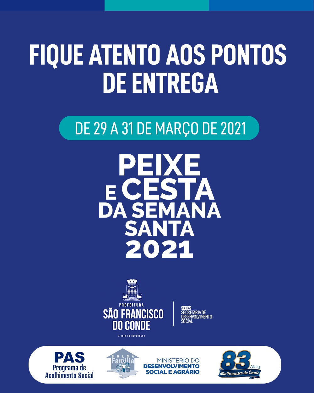 Prefeitura iniciou a entrega da Cesta Especial e dos Peixes da Semana Santa, nesta segunda-feira (29)