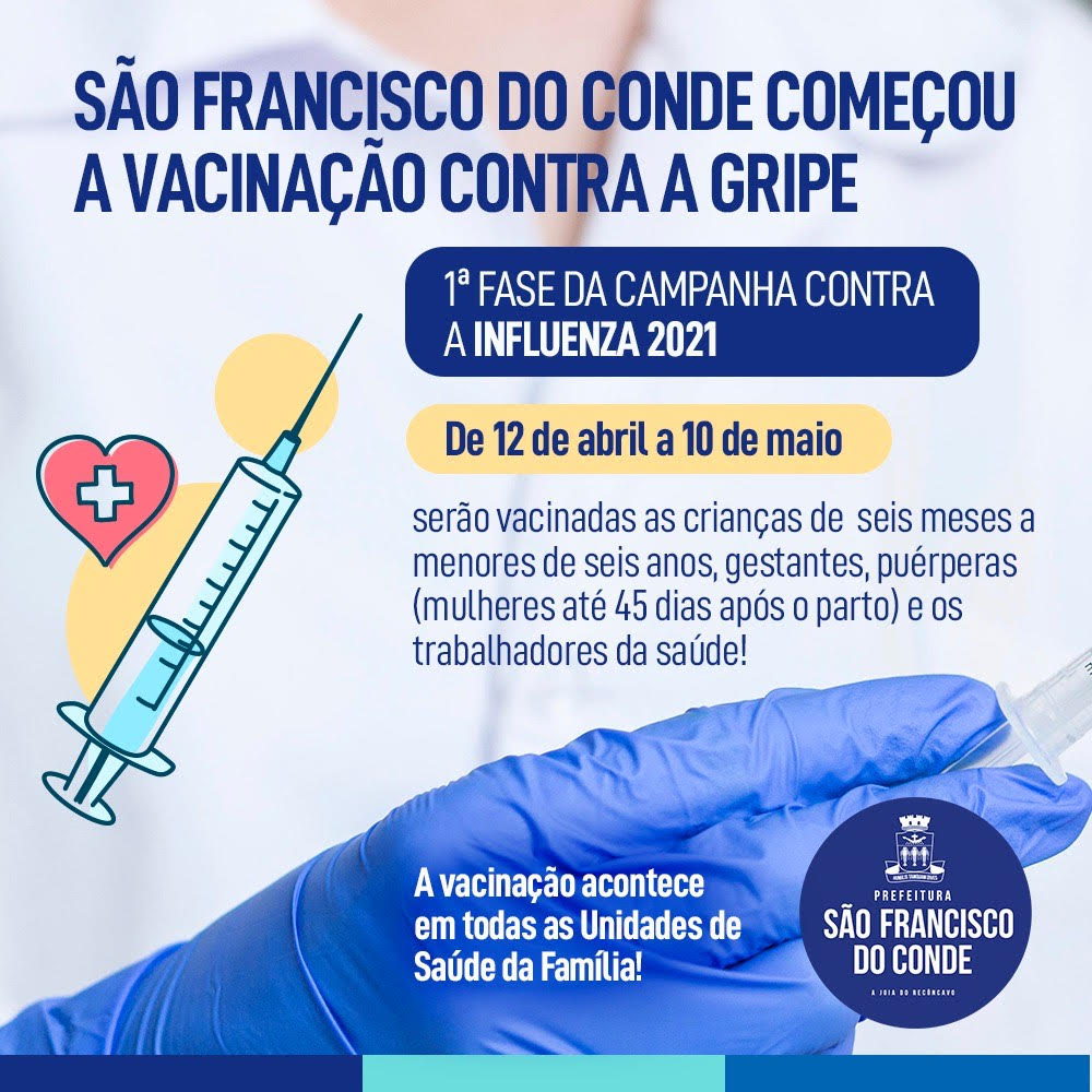 São Francisco do Conde começou a 1ª fase da campanha contra Influenza 2021