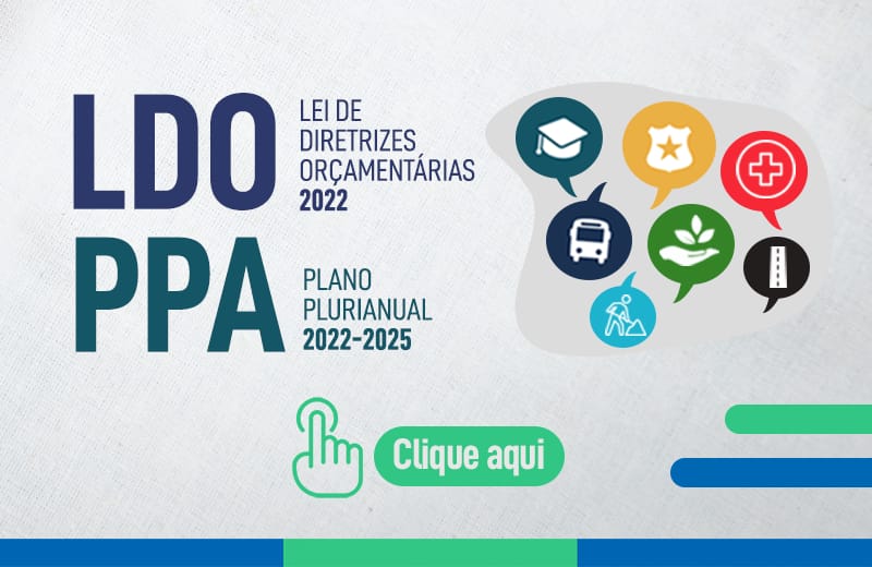 Prefeitura disponibiliza consulta pública on-line para LDO 2022 e PPA 2022 - 2025