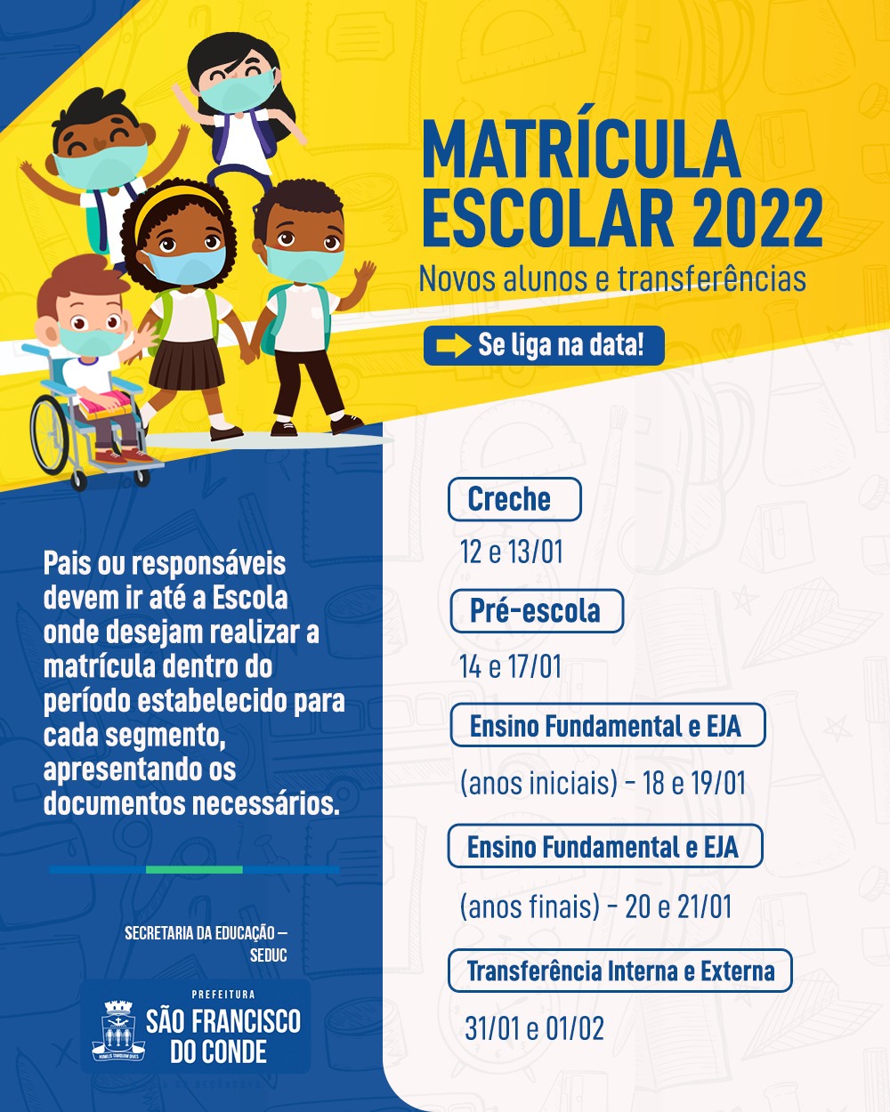 Matrículas escolares 2022 terminam em 01 de fevereiro