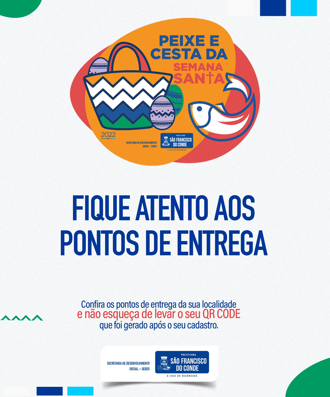 Confira o itinerário da entrega do Peixe e da Cesta da Semana Santa em 2022