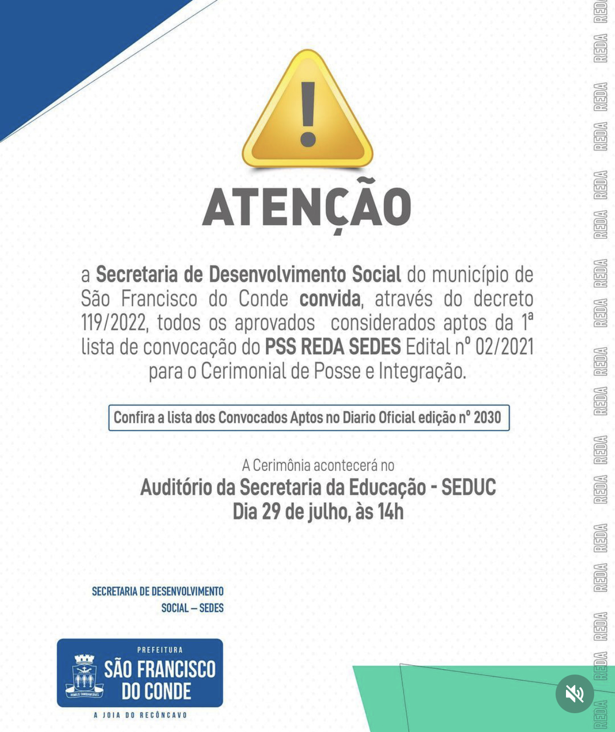 PSS REDA/SEDES - Cerimônia de Posse e Integração dos aprovados considerados aptos da 1ª lista de convocação acontecerá no dia 29 de julho