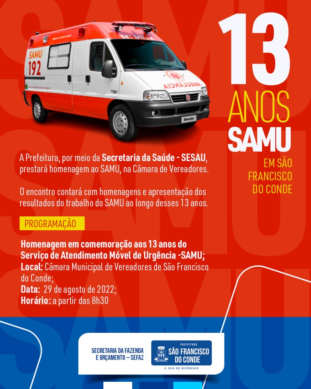 SAMU receberá homenagem pelos 13 anos de serviços prestados em São Francisco do Conde
