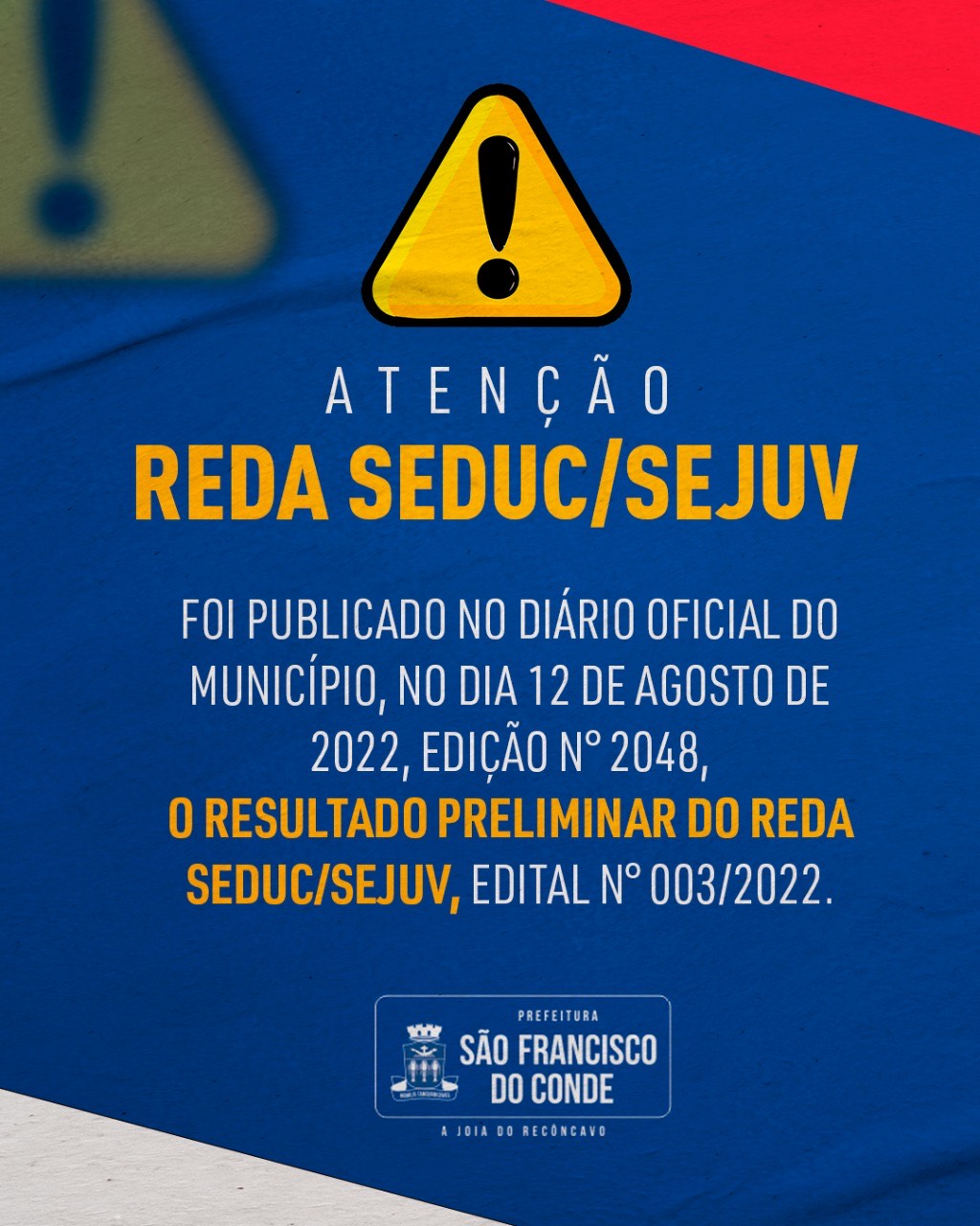 Divulgado o resultado preliminar do REDA SEDUC/SEJUV - edital n° 003/2022