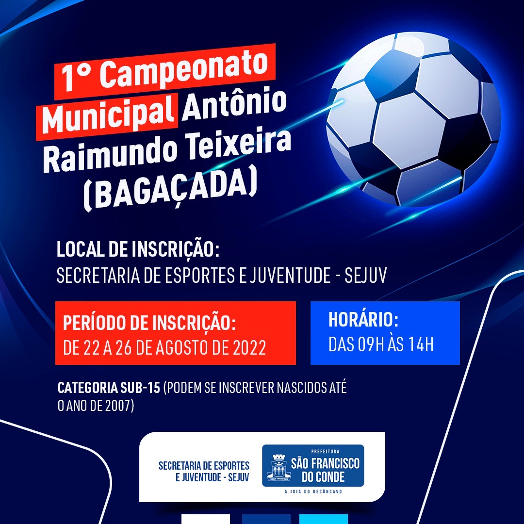 Abertas as inscrições para o 1º Campeonato Municipal Antônio Raimundo Teixeira (Bagaçada)