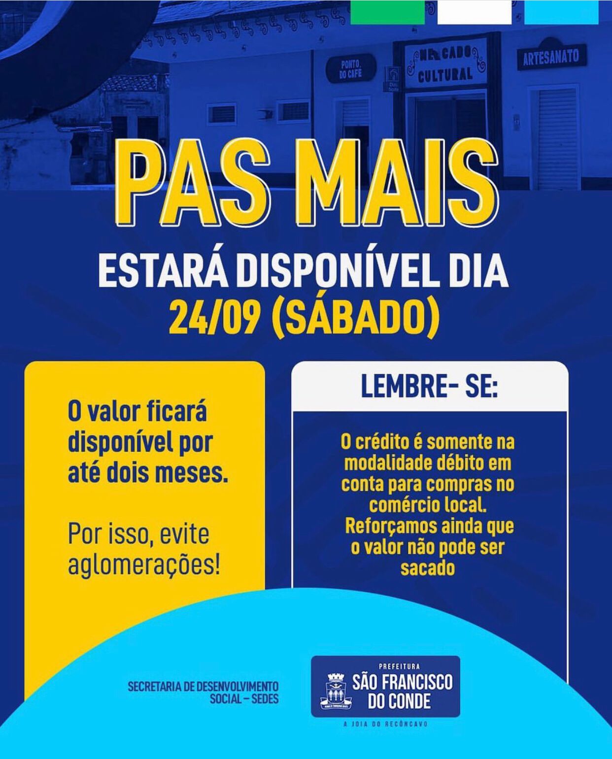 Pagamento do Pas Mais estará disponível neste sábado (24)
