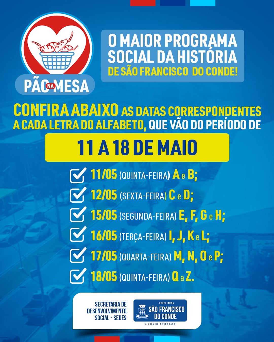 Pagamento do benefício social Pão na Mesa referente ao mês de maio, iniciará nesta quinta-feira (11).