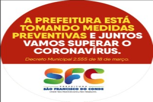Prefeito de São Francisco do Conde sanciona mais um Decreto Municipal com medidas de prevenção e controle para enfrentamento do COVID-19