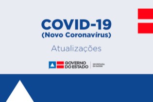 Bahia registra 108 casos de Covid-19, com 16 pacientes curados
