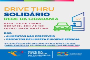 Drive Thru Solidário: Ação irá arrecadar alimentos, produtos de limpeza e higiene pessoal