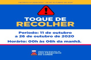 Novo decreto (2.629/2020) estabelece prorrogação do Toque de Recolher e novos protocolos de enfrentamento à pandemia