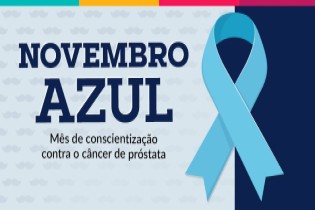Novembro Azul: Saúde do Homem está no foco das ações de saúde, neste mês