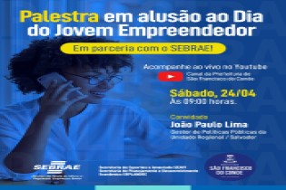 Dia Internacional do Jovem Trabalhador será lembrado com palestra do SEBRAE, neste sábado (24)