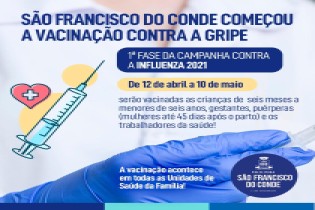 São Francisco do Conde começou a 1ª fase da campanha contra Influenza 2021