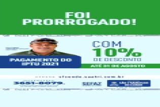 Prefeitura prorrogou o pagamento do IPTU 2021 com 10% de desconto até 31 de agosto