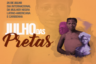 Prefeitura promove ações no ‘Julho das Pretas’