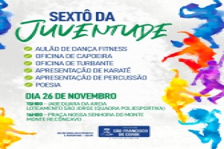Projeto ‘Sextô’ da Juventude chega aos bairros da Jabequara e Monte Recôncavo, dia 26 de novembro