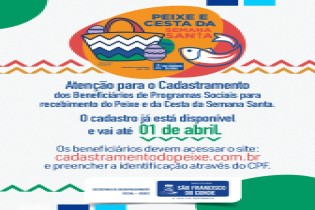Semana Santa 2022: O Cadastramento do Peixe e da Cesta já disponível e vai até 01 de Abril