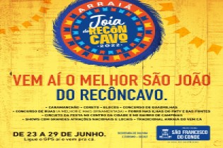 Prefeitura divulga as primeiras atrações confirmadas para o Arraiá Joia do Recôncavo 2022