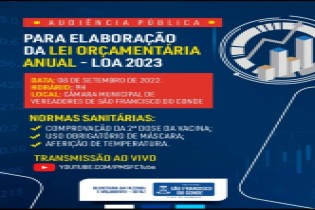 Audiência Pública para elaboração da Lei Orçamentária Anual - LOA 2023, acontecerá no dia 08 de setembro