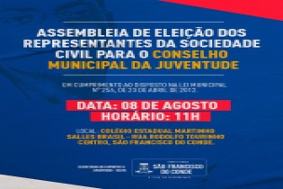 Assembleia de Eleição dos representantes da sociedade civil para o Conselho Municipal da Juventude acontecerá no dia 08 de agosto