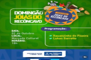 Arte, cultura e lazer: Domingão Joias do Recôncavo acontece no dia 02 de outubro