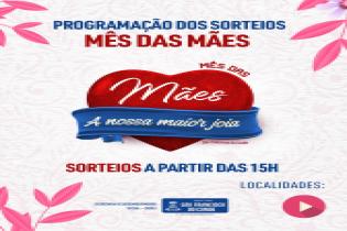 MÊS DAS MÃES: Confira a programação dos sorteios