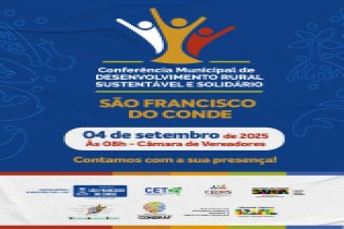 São Francisco do Conde realiza Conferência Municipal de Desenvolvimento Rural Sustentável e Solidário